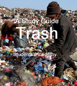 Study Guide: Trash
