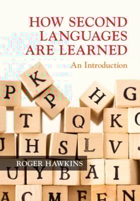 How Second Languages are Learned
