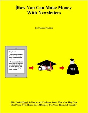 How You Can Make Money With Newsletters