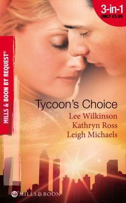 Tycoon's Choice