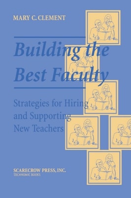 Building the Best Faculty