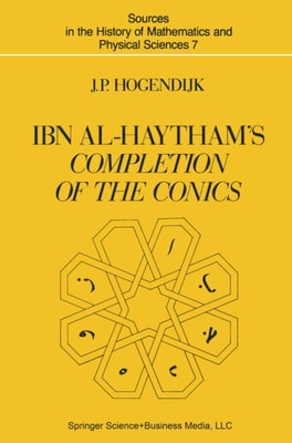 Ibn al-Haytham's Completion of the Conics