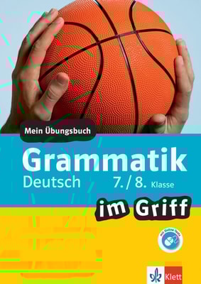 Klett Grammatik im Griff Deutsch 7./8. Klasse