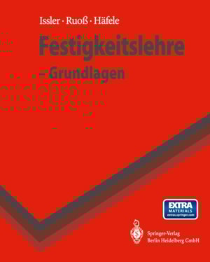 Festigkeitslehre - Grundlagen