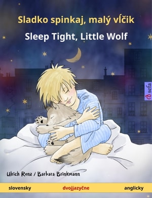 Sladko spinkaj, maly vlcik - Sleep Tight, Little Wolf (slovensky - anglicky)