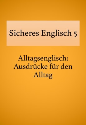 Sicheres Englisch 5