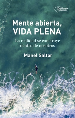 Mente abierta, vida plena