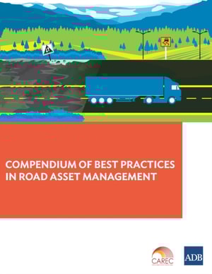 Compendium of Best Practices in Road Asset Management