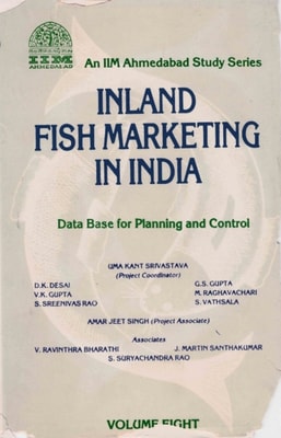 Inland Fish Marketing In India (Data Base For Planning And Control)