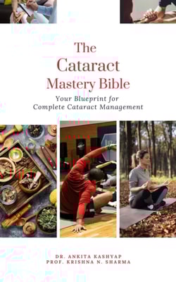 Cataract Mastery Bible: Your Blueprint for Complete Cataract Management