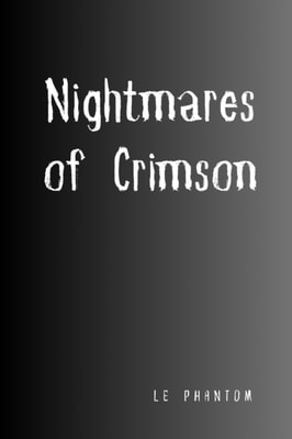 Nightmares of Crimson