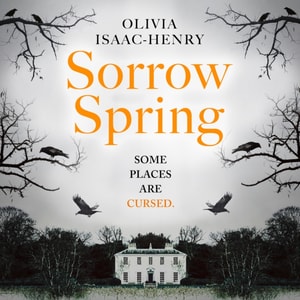 Sorrow Spring