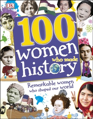 100 Women Who Made History
