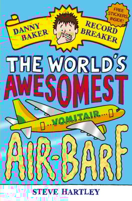 Danny Baker Record Breaker: The World's Awesomest Air-Barf