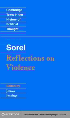 Sorel: Reflections on Violence