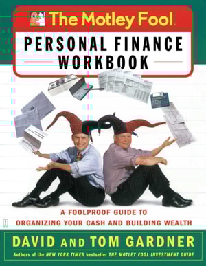 Motley Fool Personal Finance Workbook