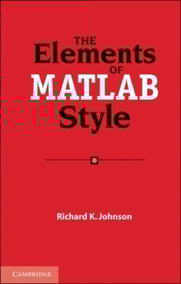Elements of MATLAB Style