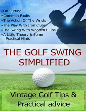 Golf Swing Simplified
