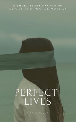 Perfect Lives