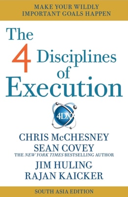 4 Disciplines of Execution - India & South Asia Edition