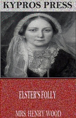Elster's Folly