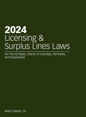 2024 Licensing & Surplus Lines Laws
