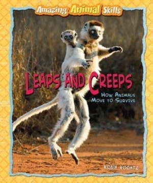 Leaps and Creeps