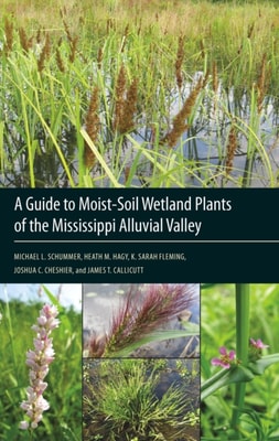 Guide to Moist-Soil Wetland Plants of the Mississippi Alluvial Valley