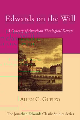 Edwards on the Will