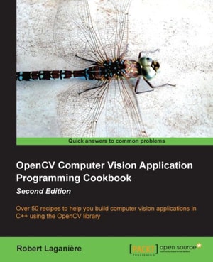 OpenCV Computer Vision Application Programming Cookbook Second Edition