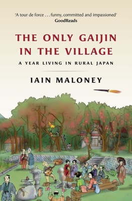 Only Gaijin in the Village