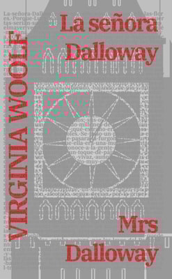 La señora Dalloway - Mrs Dalloway: Texto paralelo bilingüe - Bilingual edition