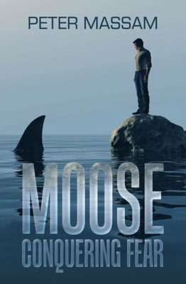 Moose Conquering Fear