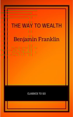The Way To Wealth