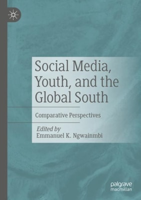 Social Media, Youth, and the Global South