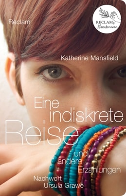Eine indiskrete Reise und andere Erzählungen. Nachwort von Ursula Grawe