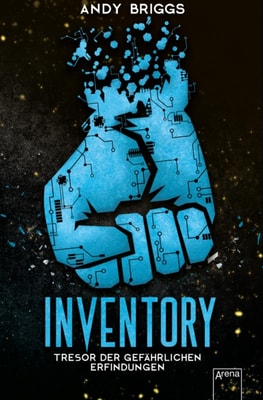 Inventory (1). Tresor der gefährlichen Erfindungen