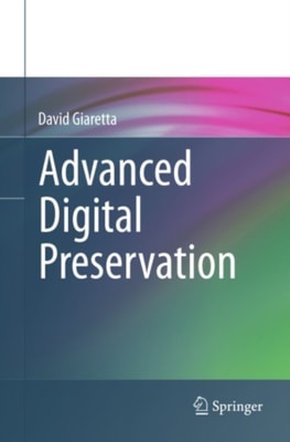 Advanced Digital Preservation