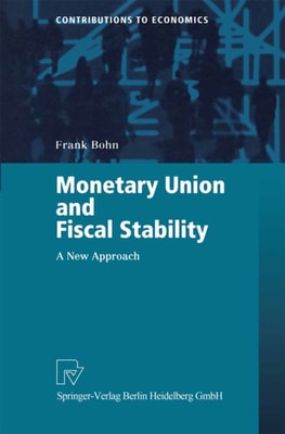 Monetary Union and Fiscal Stability