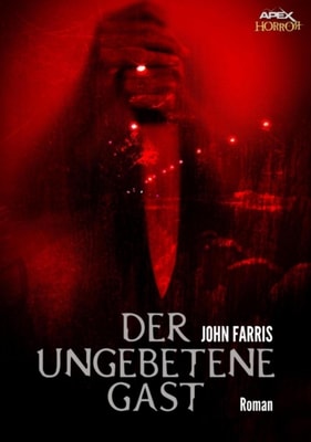 DER UNGEBETENE GAST
