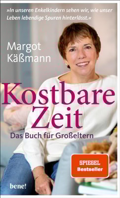Kostbare Zeit – Das Buch für Großeltern