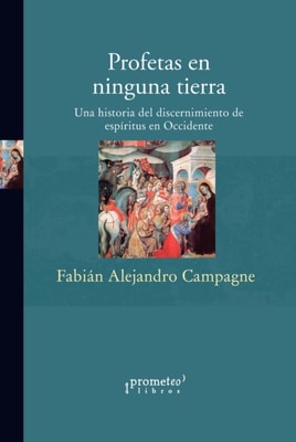 Profetas en ninguna tierra