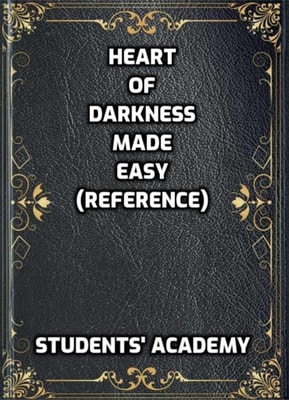 Heart of Darkness Made Easy (Reference)