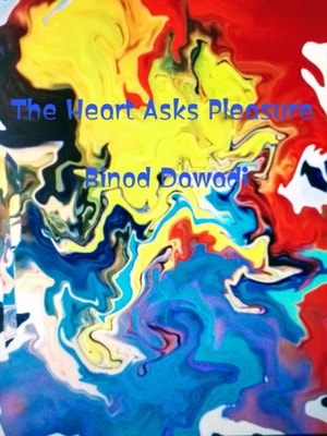 Heart Asks Pleasure