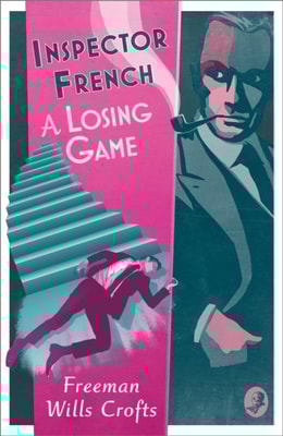 Inspector French: A Losing Game