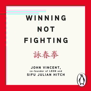 Winning Not Fighting