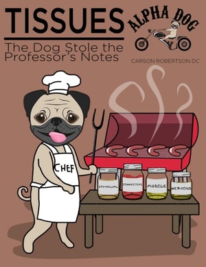 Tissues - The Dog Stole the Professor's Notes