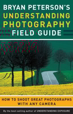 BetterPhoto Guide to Digital Nature Photography