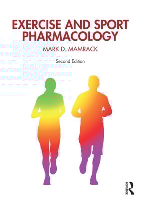 Exercise and Sport Pharmacology