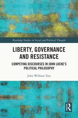 Liberty, Governance and Resistance